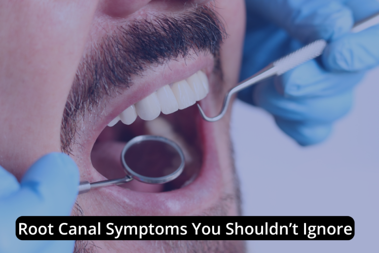 Close-up of a person’s open mouth during a dental exam, with dental tools and gloved hands visible. Text overlay reads: "Root Canal Symptoms You Shouldn’t Ignore—spot root canal symptoms early to avoid severe dental pain.